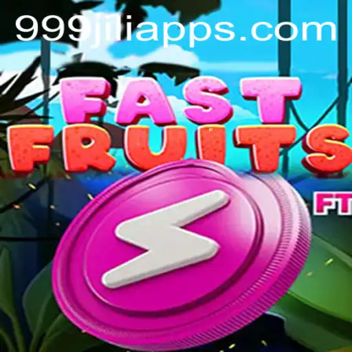 FastFruits: A Refreshing Adventure with 999JILI