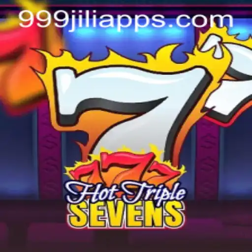 HotTripleSevens: Unveiling the Thrills of the 999JILI Experience