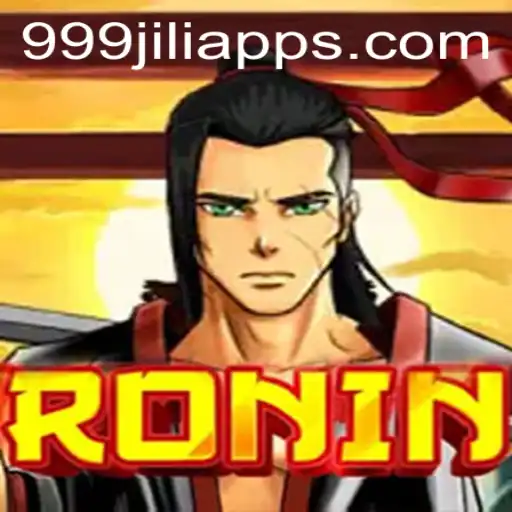 Ronin: Embracing the Warrior's Path in the Digital World with 999JILI